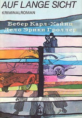 Дело Эрики Гроллер — Карл Хайнц Вебер