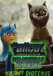 Fallout Equestria: Обыденная нежизнь — Nyerguds