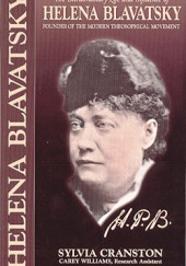 Е.П. Блаватская. Жизнь и творчество основательницы современного теософского движения — Сильвия Крэнстон