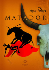 Matador — Луис Ривера